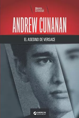 Andrew Cunana, el asesino de Versace cover