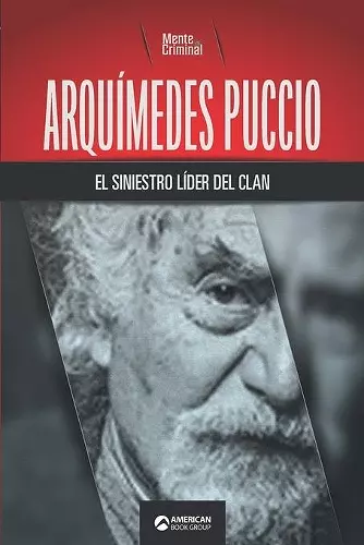 Arquímedes Puccio, el siniestro líder del clan cover