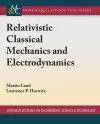 Relativistic Classical Mechanics and Electrodynamics cover