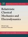 Relativistic Classical Mechanics and Electrodynamics cover