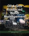Oil & Gas Produced Water Management cover