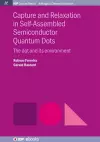 Capture and Relaxation in Self-Assembled Semiconductor Quantum Dots cover