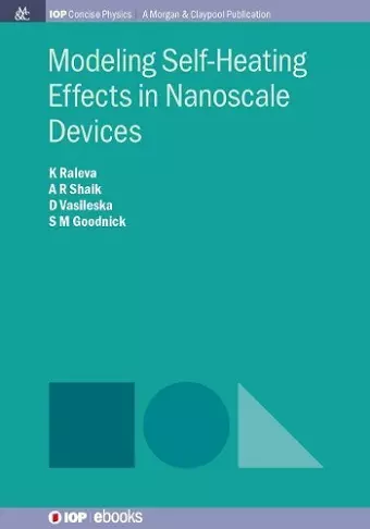 Modeling Self-Heating Effects in Nanoscale Devices cover