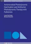 Antimocrobial Photodynamic Inactivation and Antitumor Photodynamic Therapy with Fullerenes cover