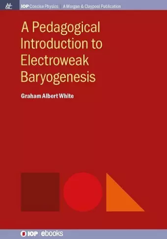 A Pedagogical Introduction to Electroweak Baryogenesis cover