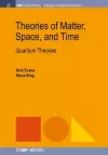 Theories of Matter, Space, and Time cover