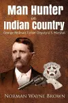 Man Hunter in Indian Country cover