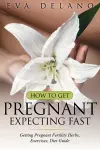 How to Get Pregnant cover