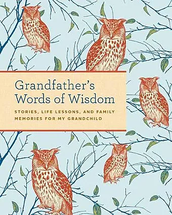Grandfather's Words of Wisdom Journal  cover