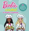 Barbie Cooks! A Healthy Cookbook cover