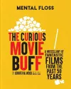 Mental Floss: The Curious Movie Buff cover