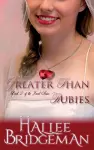 Greater Than Rubies cover