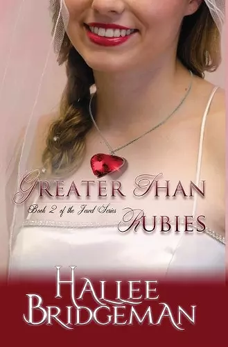 Greater Than Rubies cover