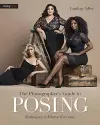 The Photographer's Guide to Posing cover
