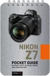 Nikon Z7: Pocket Guide cover