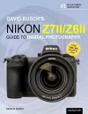 David Busch's Nikon Z7 II/Z6 II cover