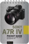 Sony A7R IV: Pocket Guide cover