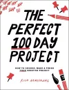 The Perfect 100 Day Project cover