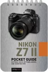 Nikon Z7 II: Pocket Guide cover