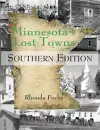 Minnesota's Lost Towns Southern Edition Volume 4 cover