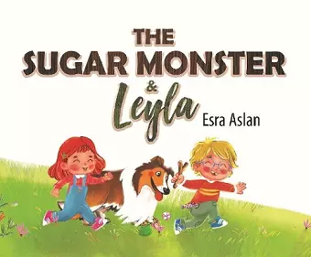 The Sugar Monster and Leyla cover