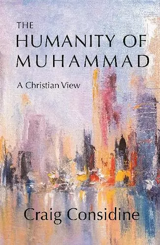 The Humanity of Muhammad cover