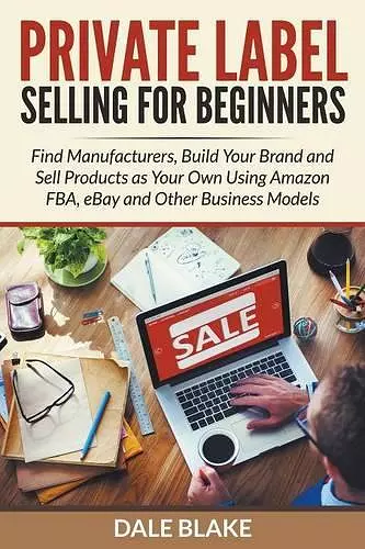 Private Label Selling For Beginners cover