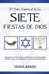 El Poder Espiritual de las Siete Fiestas de Dios cover