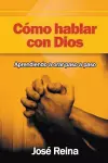 Cómo Hablar Con Dios cover