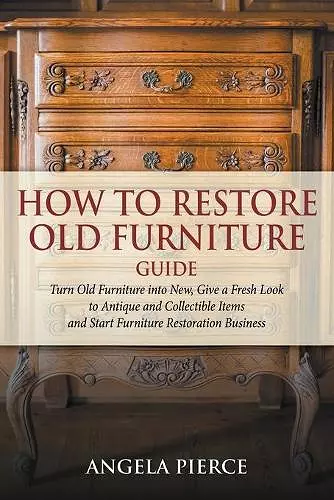 How to Restore Old Furniture Guide cover