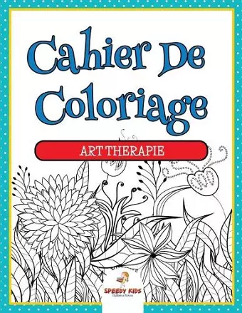 Livre de coloriage de botanique Édition des plantes et des fleurs (French Edition) cover