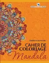 Cahier De Coloriage Mandala (French Edition) cover