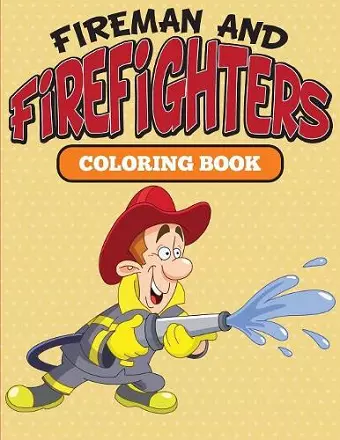 Fireman and Firefighters cover