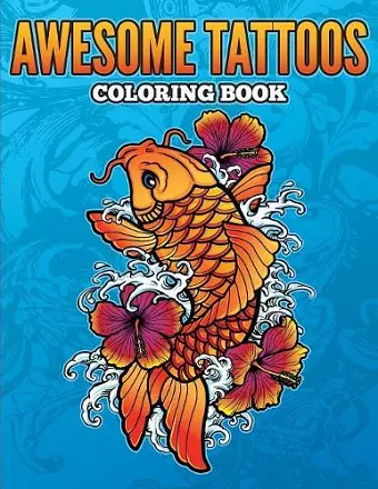 Awesome Tattoos Coloring Book cover