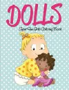 Dolls Super Fun Girls Coloring Book cover