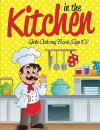 In the Kitchen Girls Coloring Book (Age 10) cover