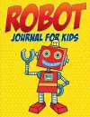 Robot Journal for Kids cover