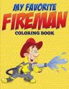 My Favorite Fireman Coloring Book cover