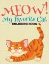 Meow! My Favorite Cat Coloring Book cover