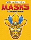 Mysterious Masks Coloring Books cover