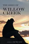 The Hero of Willow Creek cover