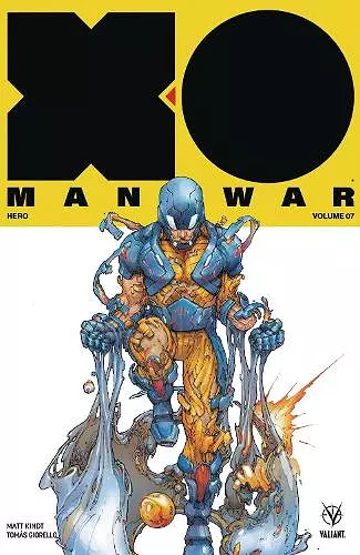 X-O Manowar (2017) Volume 7: Hero cover