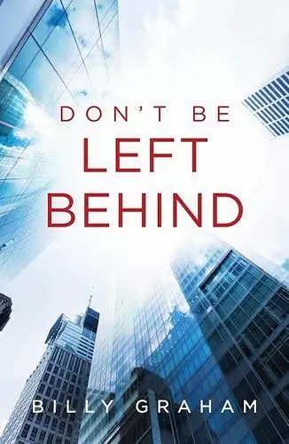 Don`t Be Left Behind (Pack of 25) cover