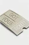 Got Your Ticket? (Pack of 25) cover