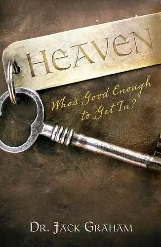 Heaven... Who`s Good Enough to Get In? (Pack of 25) cover