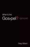 What Is the Gospel? (Pack of 25) cover