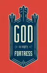 God, Our Mighty Fortress (Pack of 25) cover