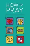How to Pray (Pack of 25) cover