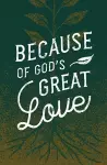 Because of God′s Great Love cover