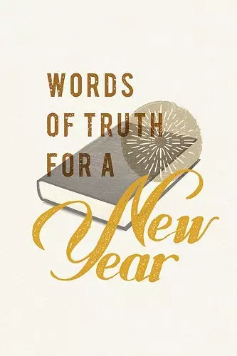 Words of Truth for a New Year (25–p cover